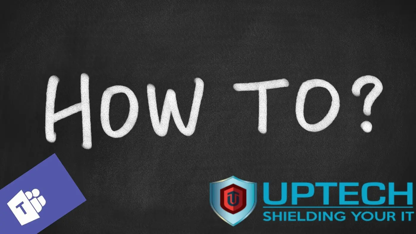 How To Guide, Teams, Help, IT Support Kings Lynn